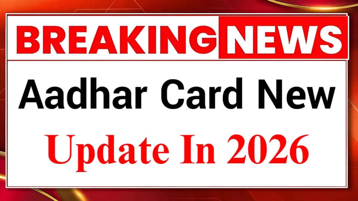 Aadhaar Card Update 2026